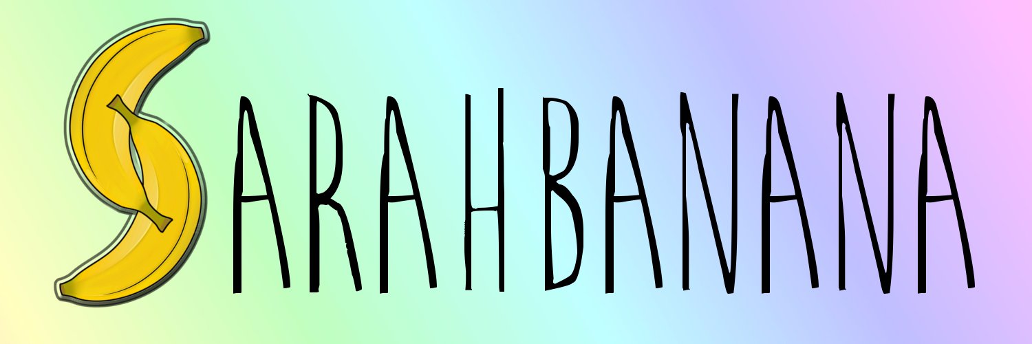 SarahBananaGAP's profile banner image