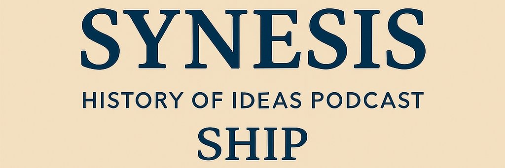 Synesis: History of Ideas! Podcast banner