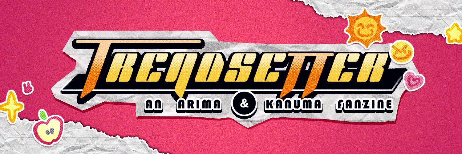Trendsetter: An Arima & Kanuma Fanzine's banner