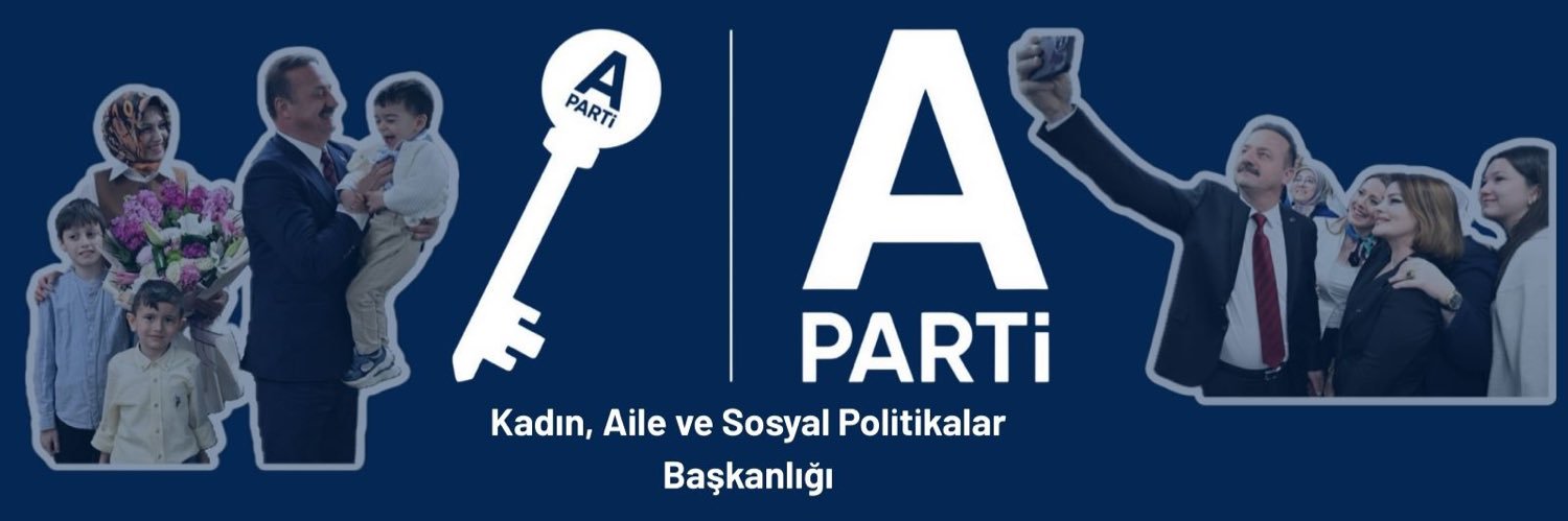 Anahtar Parti Kadın Aile ve Sosyal Politikalar Bşk's banner