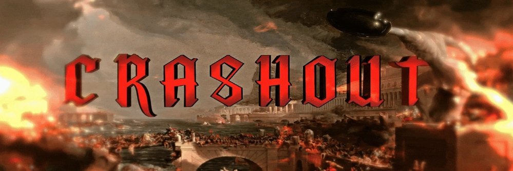 Crashout banner