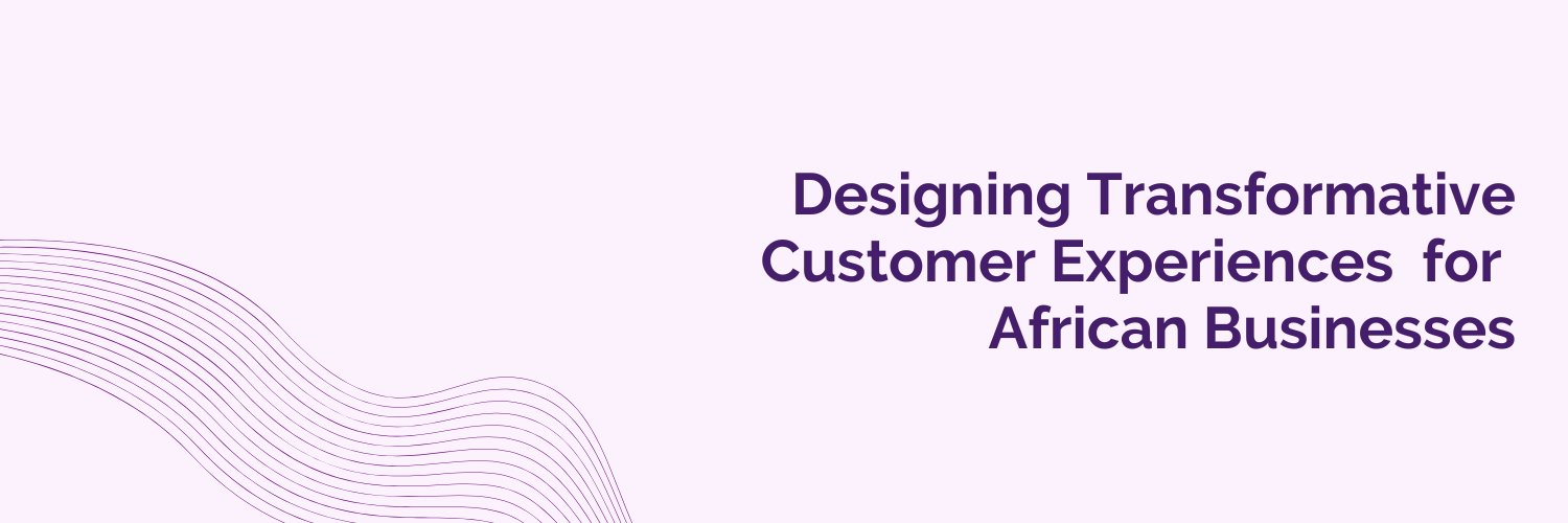 MsBawoni| Customer Experience Consultant banner