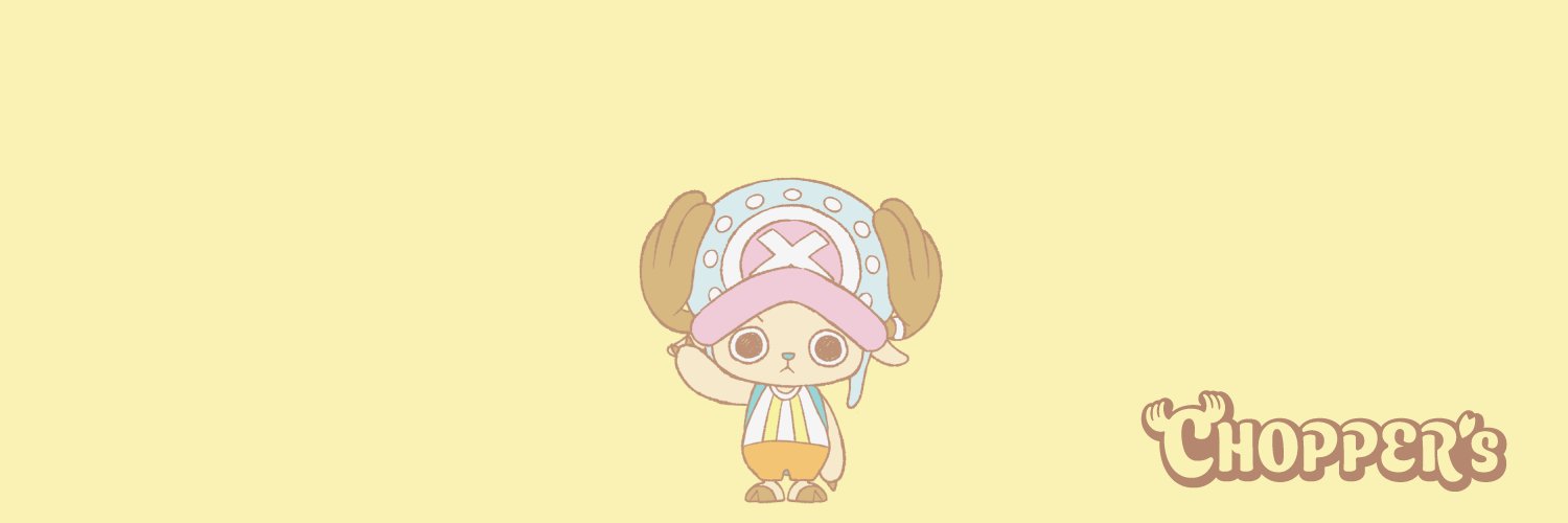 CHOPPER's 【公式】/ official's banner