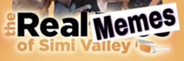 The Real Memes Of Simi Valley (@thememesofsimi) / Posts / X