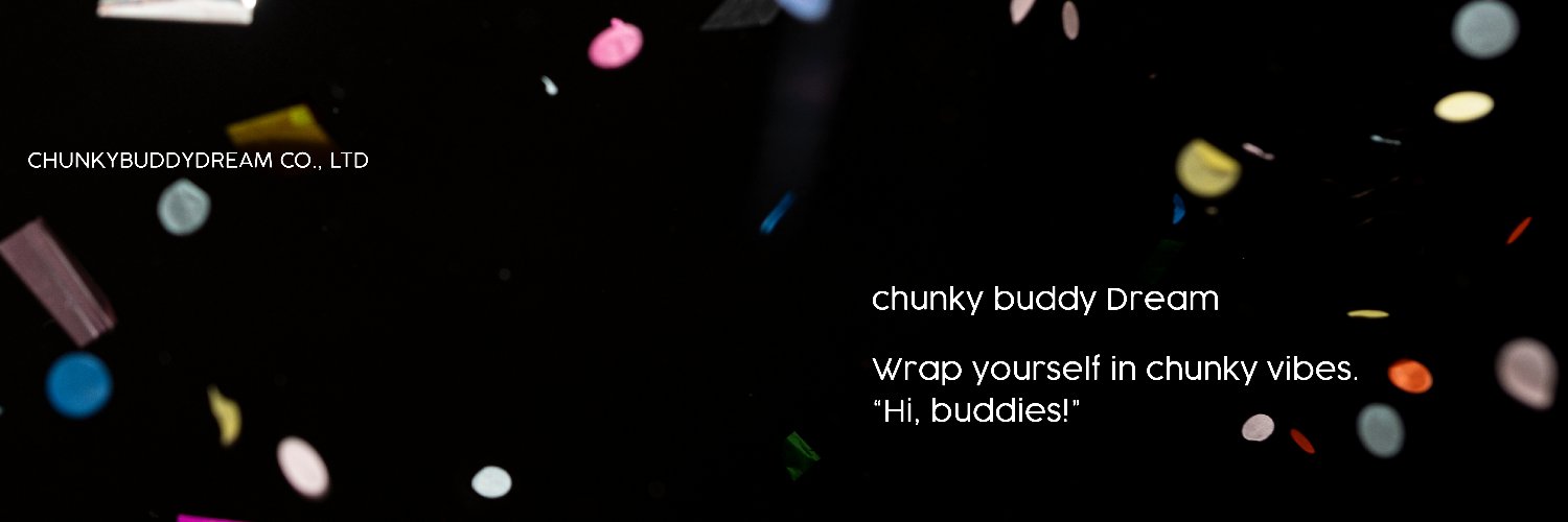 chunky (buddy) dream banner