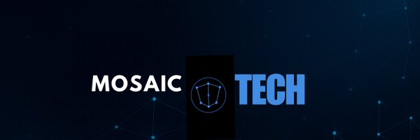 MosaicTech_ Profile Banner