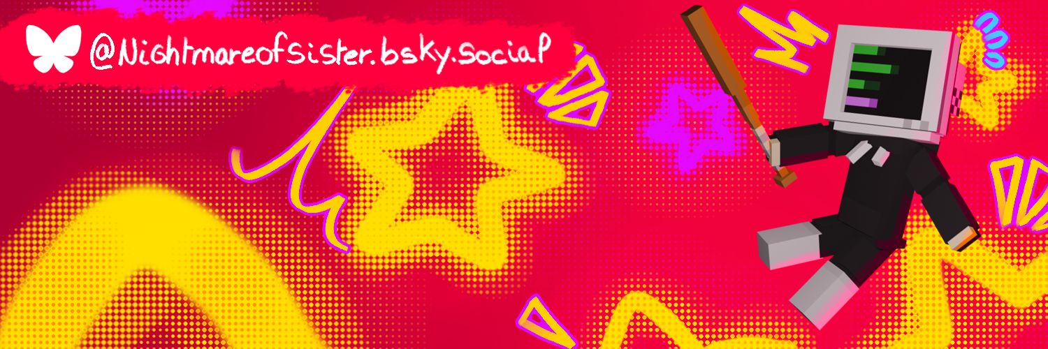 NightmareOfSister's banner