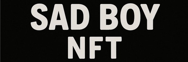 SAD_BOYNFT Profile Banner