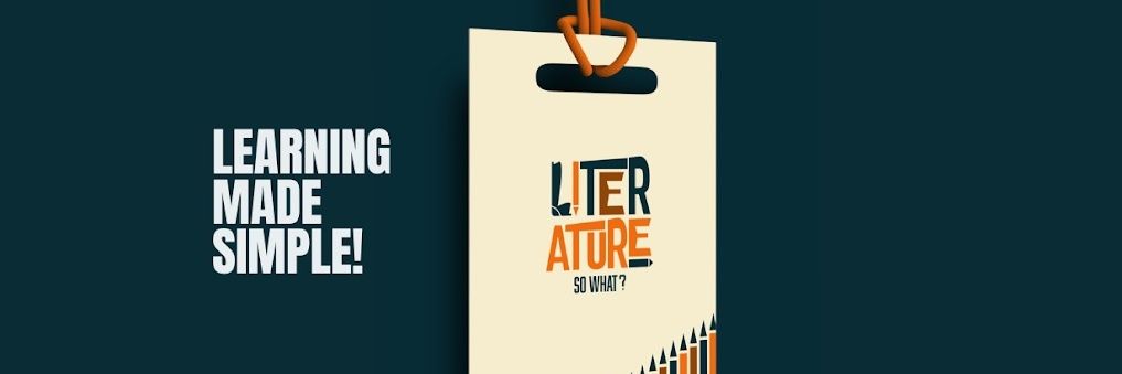 Literature! So What? (LSW) banner