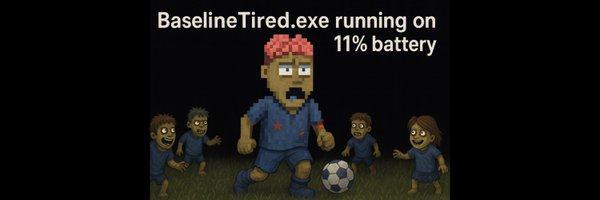 BaselineTired Profile Banner