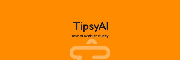 tipsy_ai Profile Banner