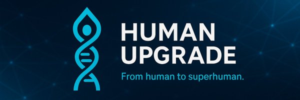 HumanUpgrade_ Profile Banner