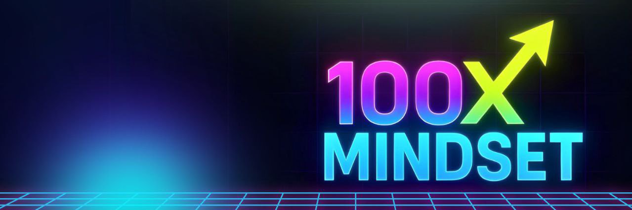 100X MINDSET banner
