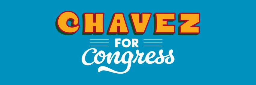 Abel Chavez for Congress banner