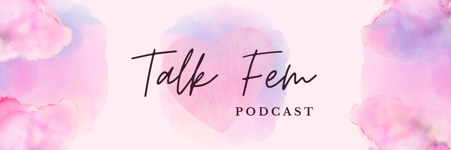 TalkFemPodcast's profile banner image