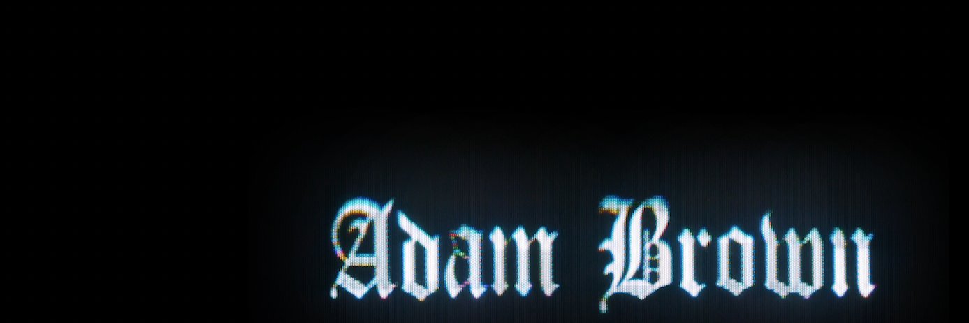 Adam Brown banner