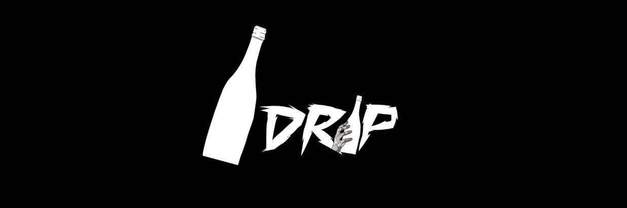 DR!P BOTTLEZ's banner