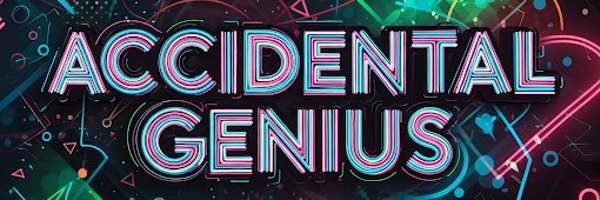 AccidntalGenius Profile Banner
