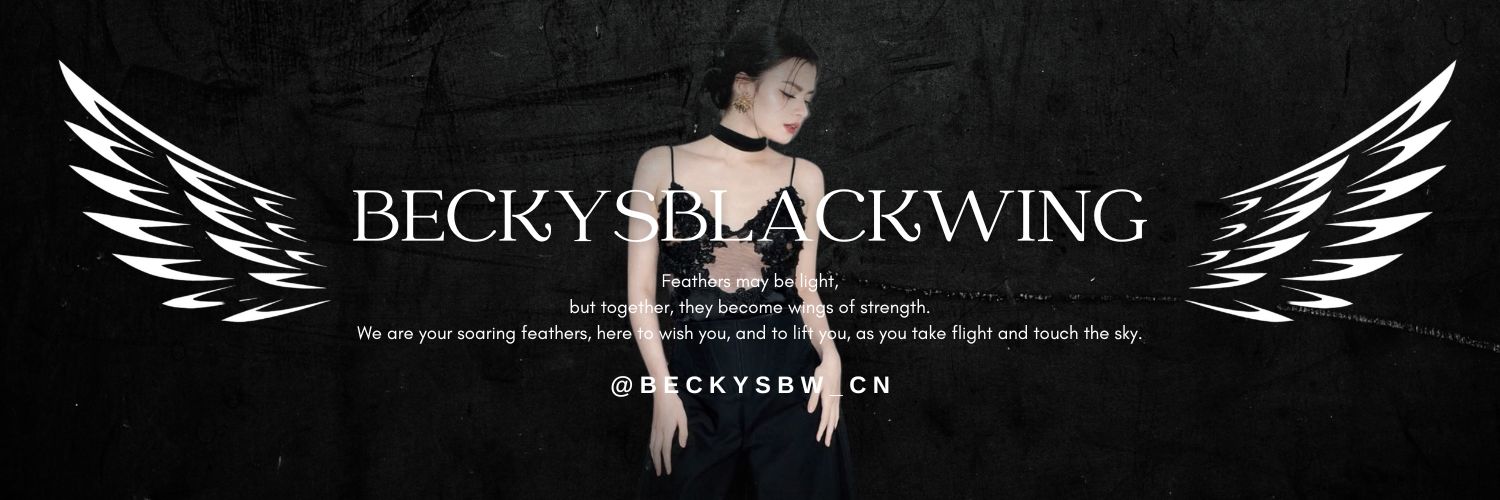 BeckysBlackWing_CN's banner