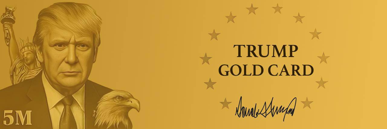 Trump Gold Card Meme banner