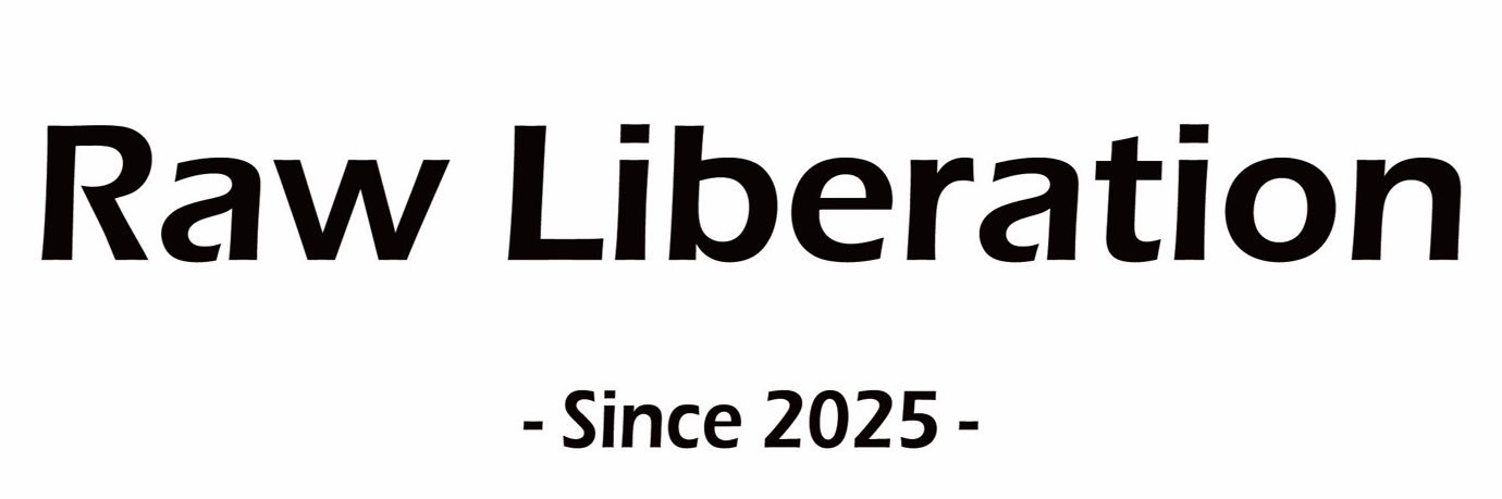 Raw Liberation 赤慾 banner