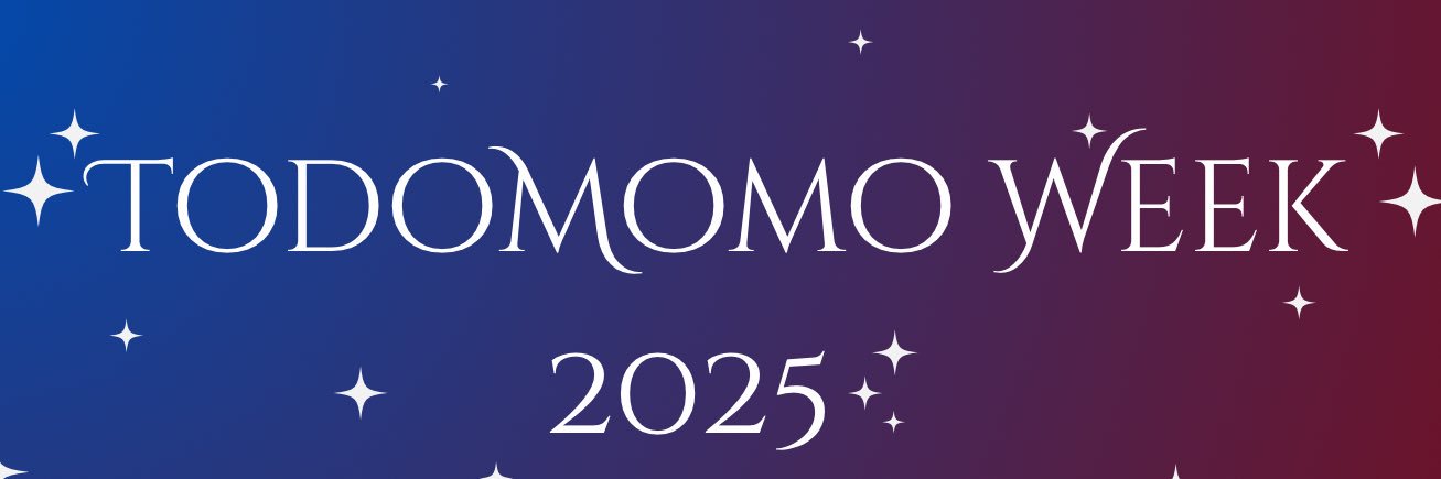Todomomo Week 2025 ✨ banner