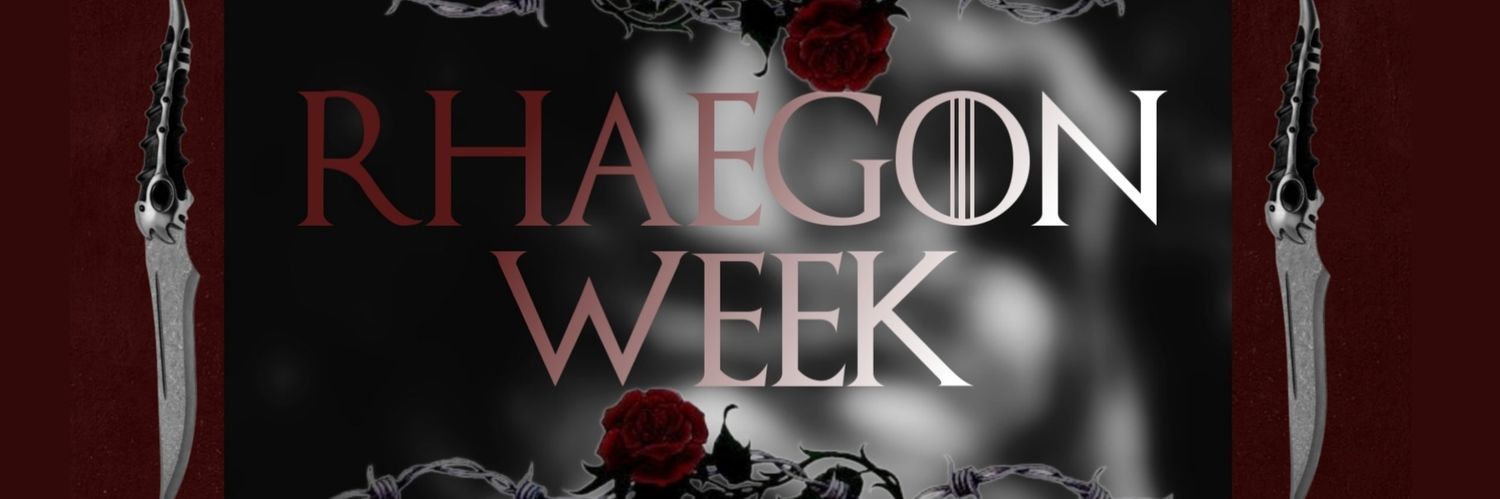 rhaegonweek's banner