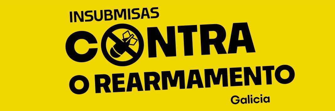 INSUBMISAS CONTRA O REARMAMENTO banner