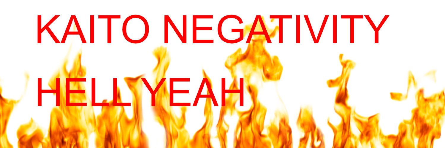 KAITO NEGATIVITY 🍨's banner