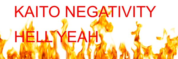 KAITONEGATIVITY Profile Banner