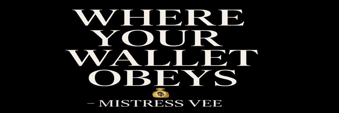 Mistress Vee💸 banner
