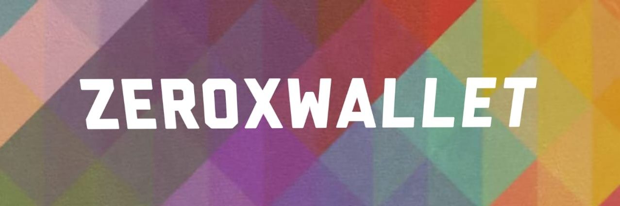 ZeroXwallet banner