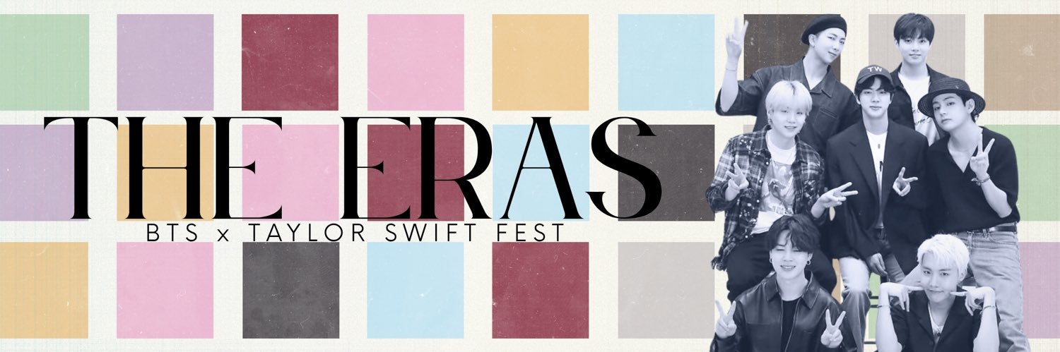 The Eras: BTS x Taylor Swift Fest's banner