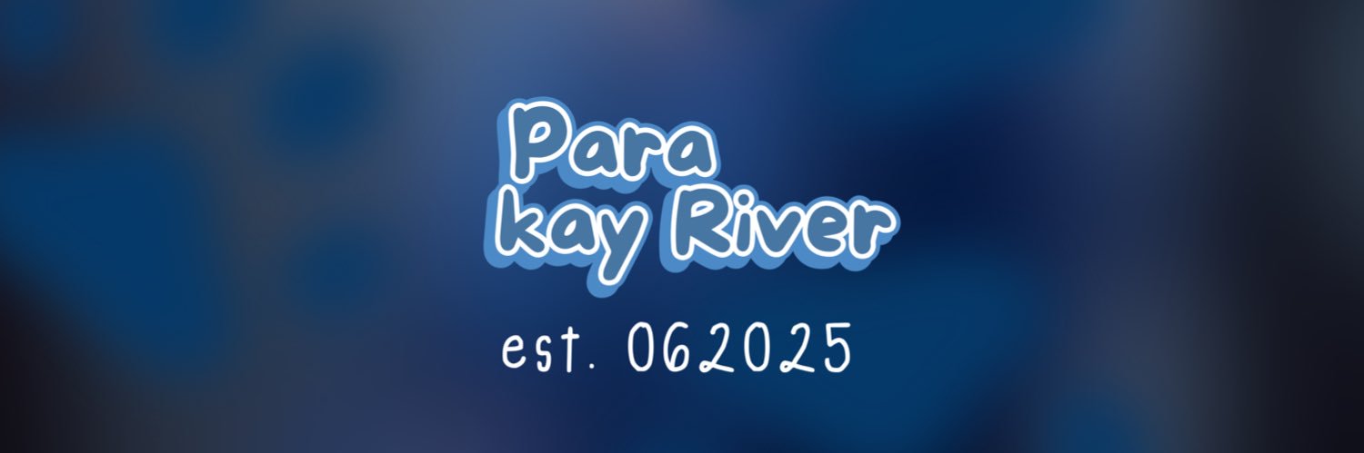 PARA KAY RIVER's banner