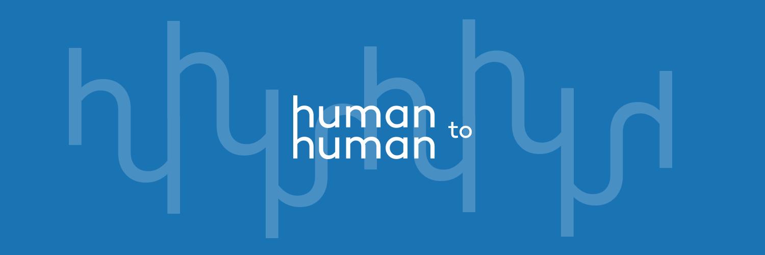 Human to Human banner