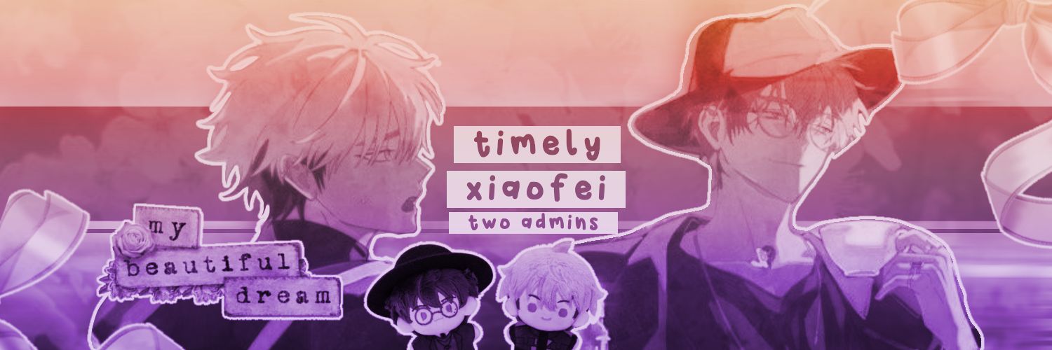✦ TIMELY XIAOFEI's banner
