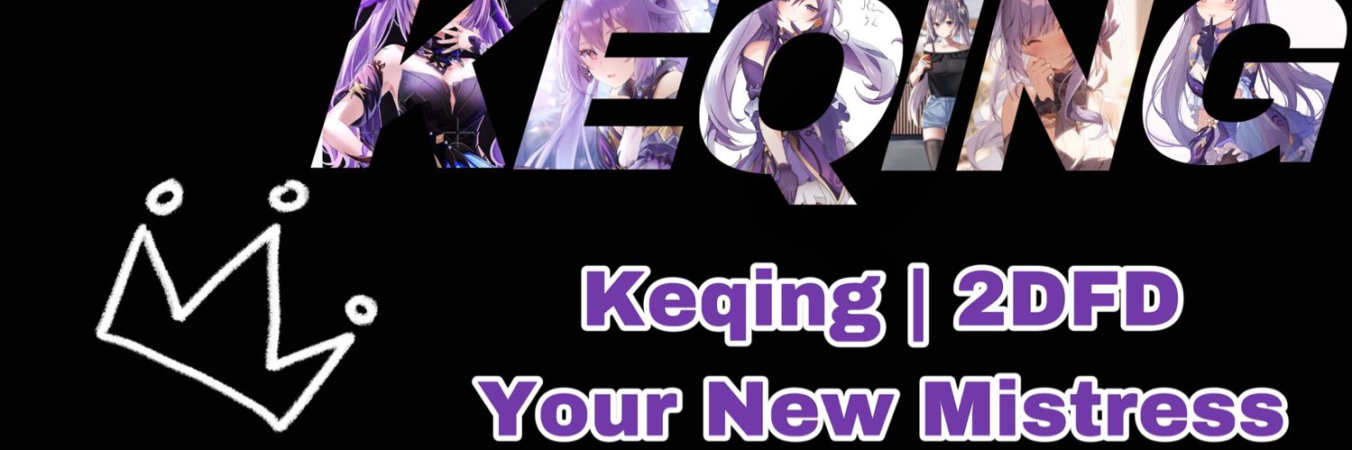 𝑴𝒊𝒔𝒕𝒓𝒆𝒔𝒔 𝑲𝒆𝒒𝒊𝒏𝒈 | 𝟐𝑫𝑭𝑫 banner