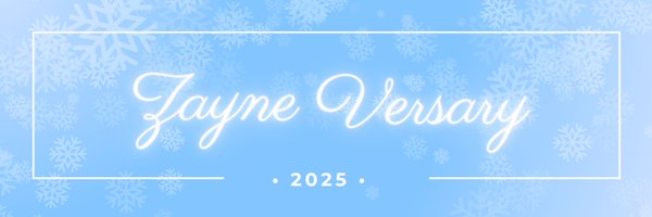 zayneversary Profile Banner