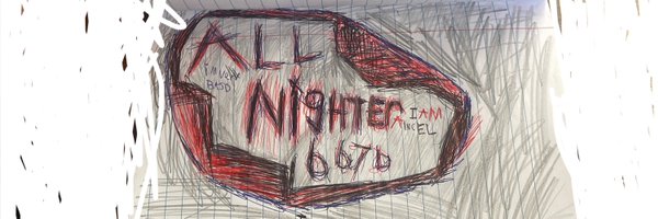 all_nighter6676 Profile Banner