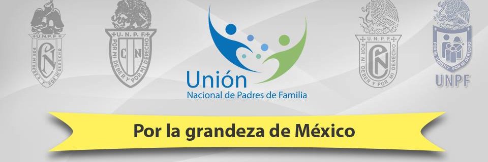 UNIÓN NACIONAL DE PADRES DE FAMILIA (UNPF) banner