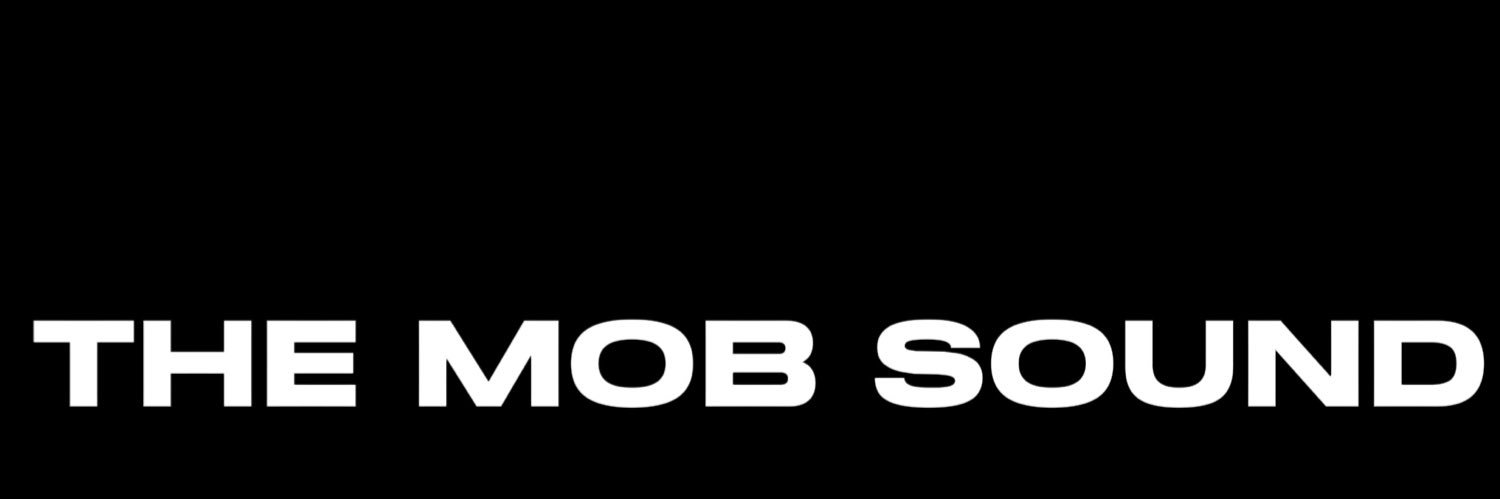 The Mob Sound banner
