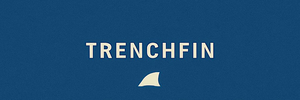 Trenchfin banner