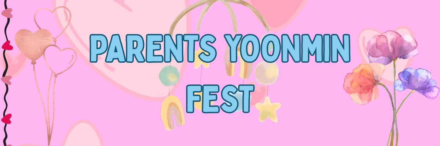 Parents Yoonmin Fest banner
