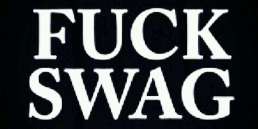 F U C K ☆ S W A G banner