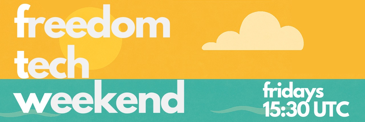 Freedom Tech Weekend's banner