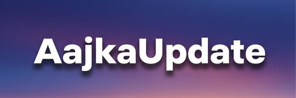 AajkaUpdate Profile Banner
