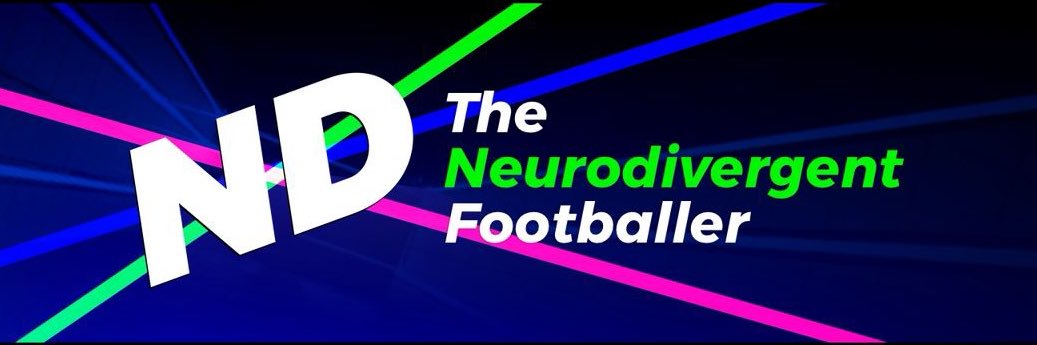 TheNeurodivergentFootballer banner