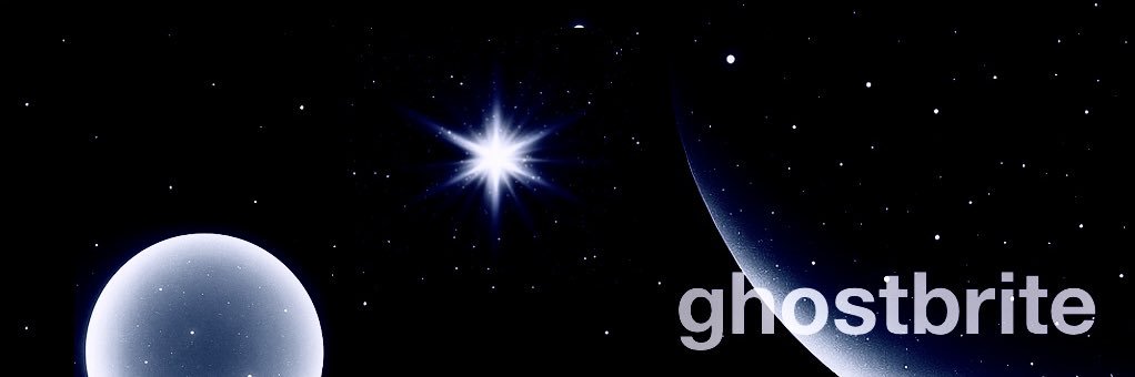 𝕘𝕙𝕠𝕤𝕥𝕓𝕣𝕚𝕥𝕖 banner