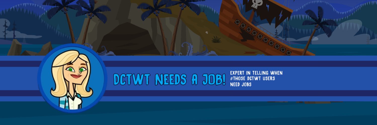 dctwt #NEEDS A JOB!'s banner