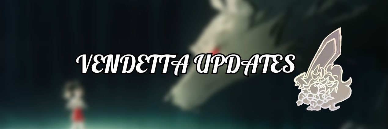 Vendetta Updates banner
